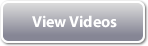 View videos